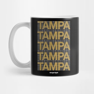 No Place Like Tampa Mug
